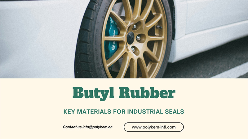 Butyl Rubber Comprehensive Analytic: Core Performance, flera applikationer och Polykem Global Supply Advantage