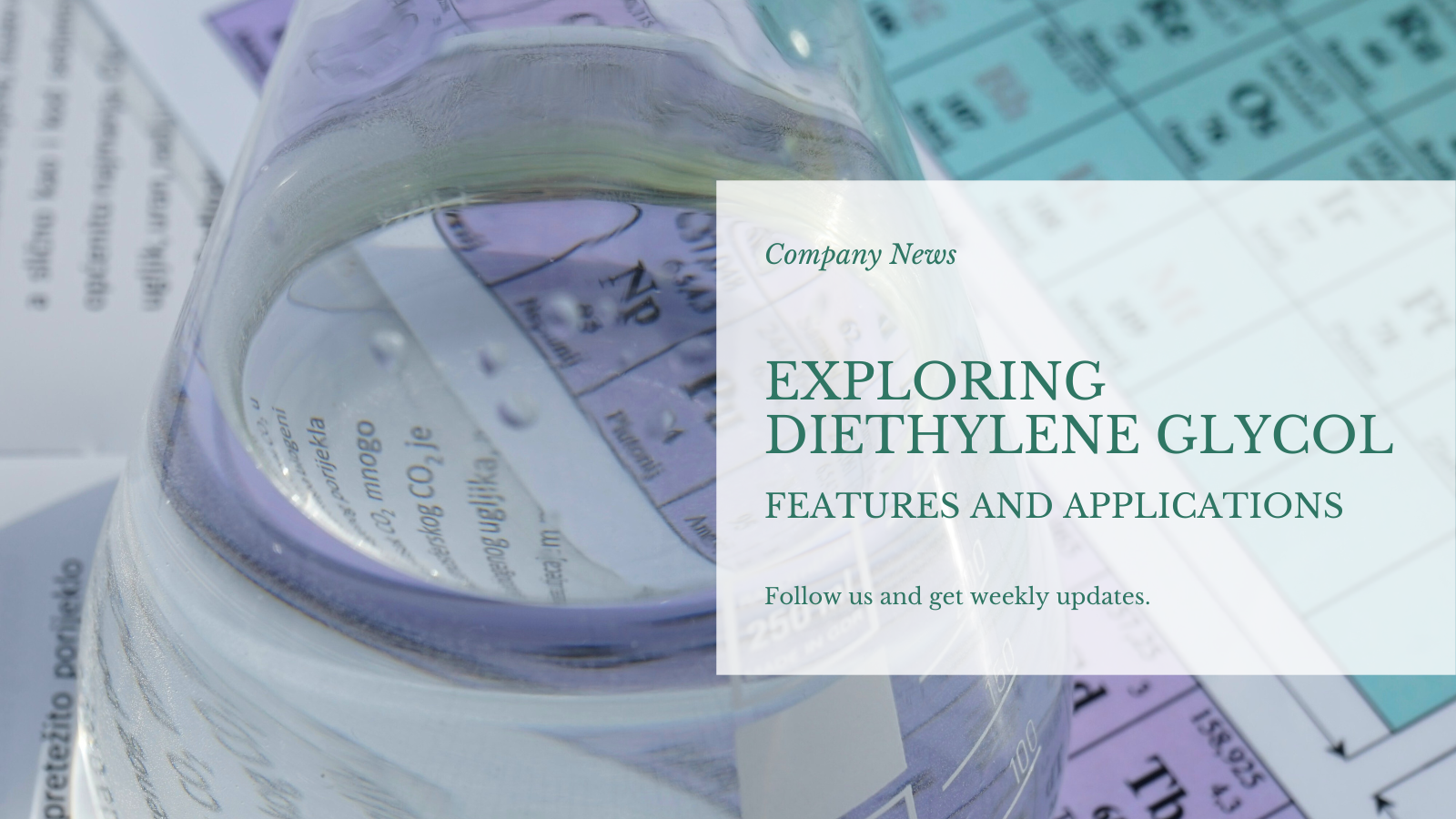 Utforska dietylenglykol: egenskaper och olika tillämpningar