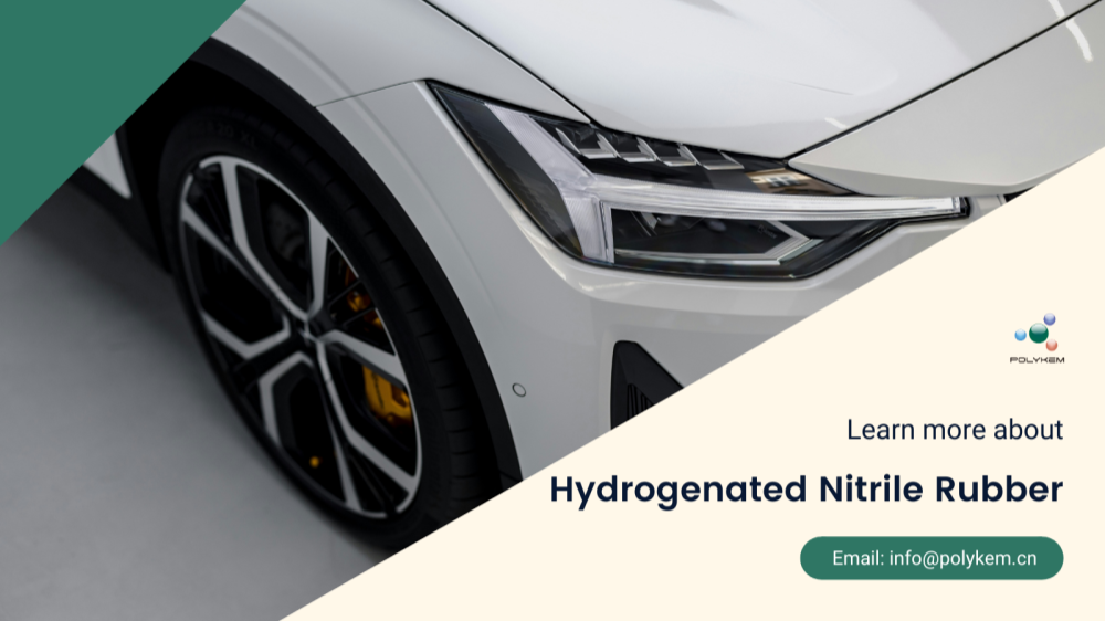 Hur väljer man hydrerat nitrilgummi? Polykems högkvalitativa och professionella exporttjänster är mer pålitliga!